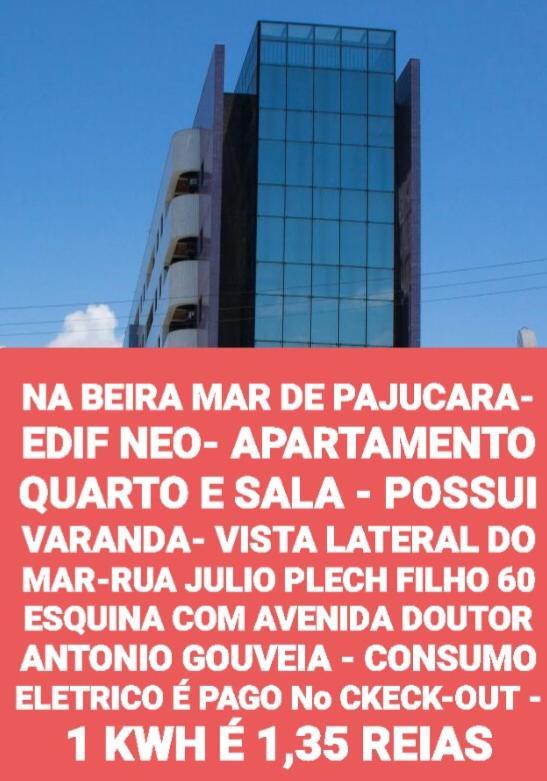Na Beira Mar De Pajucara- Edif Neo- Apartamento Quarto E Sala- Tem Varanda - Vista Lateral Do Mar- Rua Julio Plech Filho 60 Esquina Com Avenida Doutor Antonio Gouveia - Consumo Eletrico E Pago No Ckeck-Out 1Kwh E 1,35 Reias Maceió Zewnętrze zdjęcie
